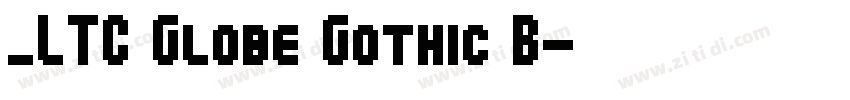 _LTC Globe Gothic B字体转换